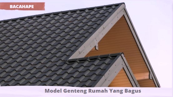 Model Genteng Rumah Yang Bagus Model Genteng Rumah Yang Bagus